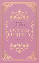 Loving fiercely