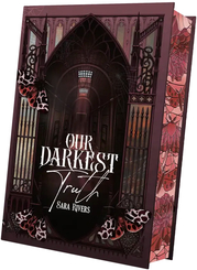 Our darkest Truth - Roman | Why Choose und Mafia Romance | Mit B&uuml;cherb&uuml;chse Farbschnitt
