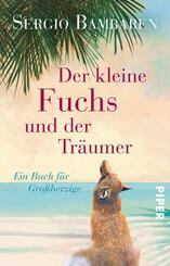 Der kleine Fuchs und der Tr&auml;umer