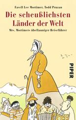 Die scheu&szlig;lichsten L&auml;nder der Welt