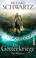 Die G&ouml;tterkriege - Der Wanderer