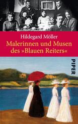 Malerinnen und Musen des &raquo;Blauen Reiters&laquo;