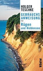 Gebrauchsanweisung f&uuml;r R&uuml;gen und Hiddensee