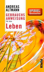 Gebrauchsanweisung f&uuml;r das Leben