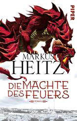 Die M&auml;chte des Feuers