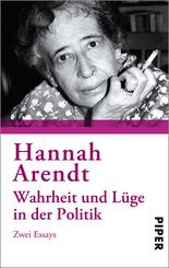 Wahrheit und L&uuml;ge in der Politik