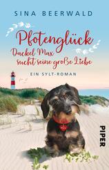 Pfotengl&uuml;ck - Dackel Max sucht seine gro&szlig;e Liebe