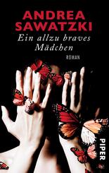 Ein allzu braves M&auml;dchen
