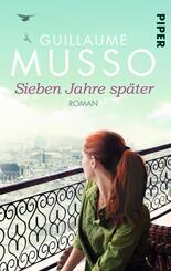 Sieben Jahre sp&auml;ter