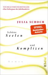 Sch&ouml;ne Seelen und Komplizen