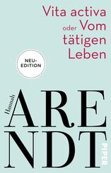 Vita activa oder Vom t&auml;tigen Leben