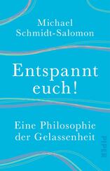 Entspannt euch!