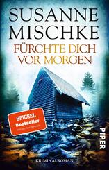 F&uuml;rchte dich vor morgen