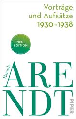 Vortr&auml;ge und Aufs&auml;tze 1930-1938