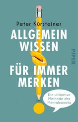 Allgemeinwissen f&uuml;r immer merken