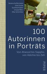 100 Autorinnen in Portr&auml;ts