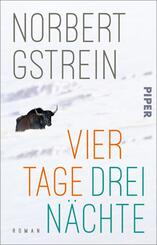Vier Tage, drei N&auml;chte