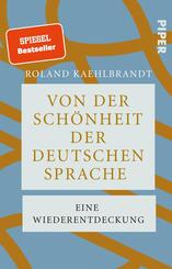 Von der Sch&ouml;nheit der deutschen Sprache