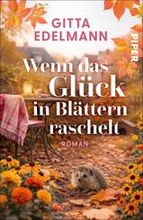 Wenn das Gl&uuml;ck in Bl&auml;ttern raschelt
