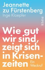 Wie gut wir sind, zeigt sich in Krisenzeiten