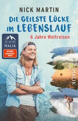 Die geilste L&uuml;cke im Lebenslauf