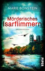 M&ouml;rderisches Isarflimmern