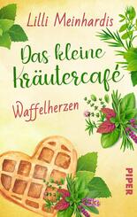 Das kleine Kr&auml;utercaf&eacute; - Waffelherzen