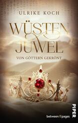 W&uuml;stenjuwel - Von G&ouml;ttern gekr&ouml;nt