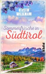 Sommerfrische in S&uuml;dtirol