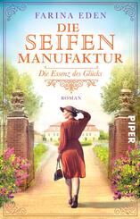 Die Seifenmanufaktur - Die Essenz des Gl&uuml;cks