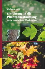Einf&uuml;hrung in die Pflanzenbestimmung nach vegetativen Merkmalen