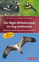 Die V&ouml;gel Mitteleuropas im Flug bestimmen