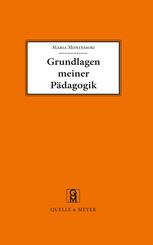 Grundlagen meiner P&auml;dagogik