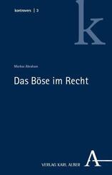 Das B&ouml;se im Recht