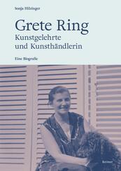 Grete Ring - Kunstgelehrte und Kunsth&auml;ndlerin