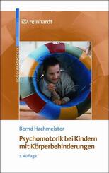 Psychomotorik bei Kindern mit K&ouml;rperbehinderungen