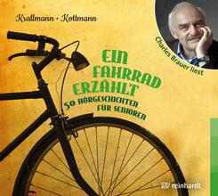 Ein Fahrrad erz&auml;hlt (H&ouml;rbuch),1 Audio-CD