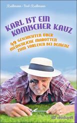 Karl ist ein komischer Kauz