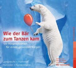 Wie der B&auml;r zum Tanzen kam (H&ouml;rbuch),1 Audio-CD