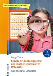 Sch&uuml;ler mit Sehbehinderung und Blindheit im inklusiven Unterricht