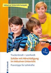 Sch&uuml;ler mit H&ouml;rsch&auml;digung im inklusiven Unterricht