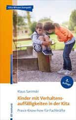 Kinder mit Verhaltensauff&auml;lligkeiten in der Kita