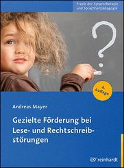 Gezielte F&ouml;rderung bei Lese- und Rechtschreibst&ouml;rungen