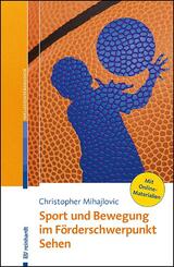 Sport und Bewegung im F&ouml;rderschwerpunkt Sehen