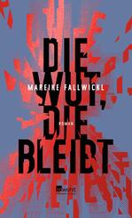Die Wut, die bleibt