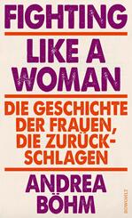Fighting Like a Woman