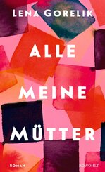 Alle meine M&uuml;tter