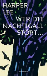 Wer die Nachtigall st&ouml;rt ...