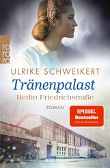 Berlin Friedrichstra&szlig;e: Tr&auml;nenpalast