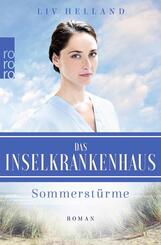 Das Inselkrankenhaus. Sommerst&uuml;rme
